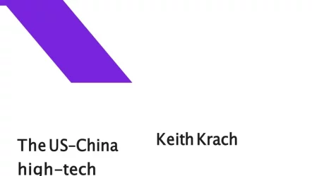 The US–China high-tech competition is modernizing American industries: an interview with Keith Krach